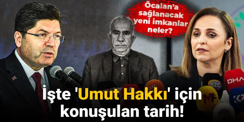 Öcalan'a Umut Hakkı mı? Ankara'dan Şok Tarih Açıklaması!