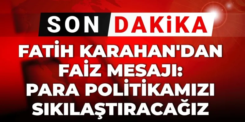 Merkez Bankası'ndan Şok Faiz Kararı! Piyasalar Alt Üst Mü Olacak?